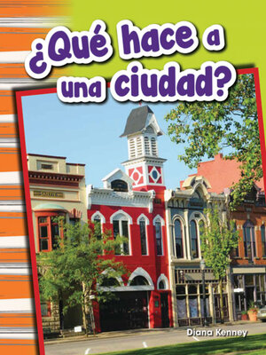 cover image of ¿Qué hace a una ciudad?